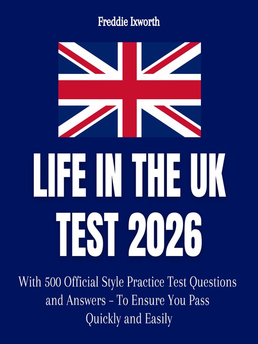 Title details for Life in the UK Test 2026 by Freddie Ixworth - Wait list